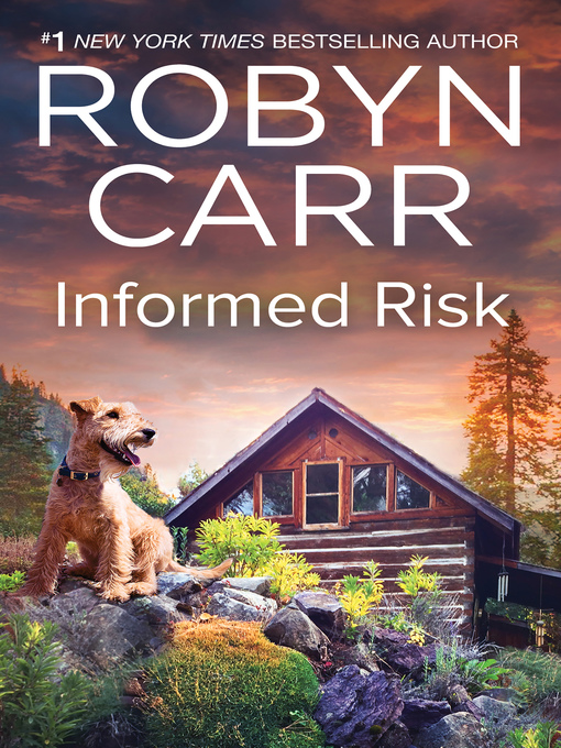 Title details for Informed Risk by Robyn Carr - Available